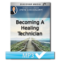 Becoming a Healing Technician